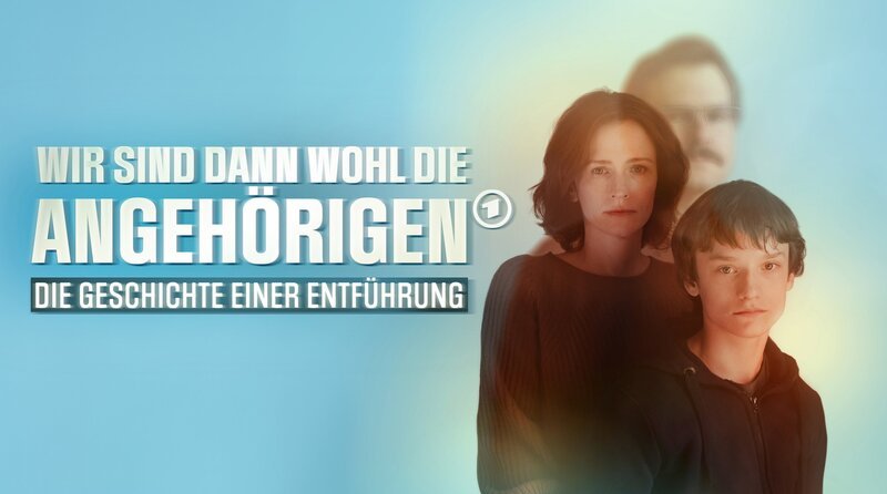 Das Cover zum Spielfilm „Wir sind dann wohl die Angehörigen“. – Bild: NDR/Julian Krubasik Das Cover zum Spielfilm „Wir sind dann wohl die Angehörigen“. – Bild: NDR/Julian Krubasik
