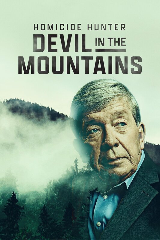 Homicide Hunter: Devil in the Mountains – Bild: Discovery, Inc.