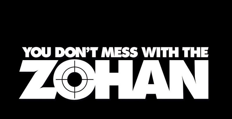 LEG DICH NICHT MIT ZOHAN AN – Originaltitel-Logo – Bild: Columbia Pictures Industries, Inc. and Beverly Blvd LLC.