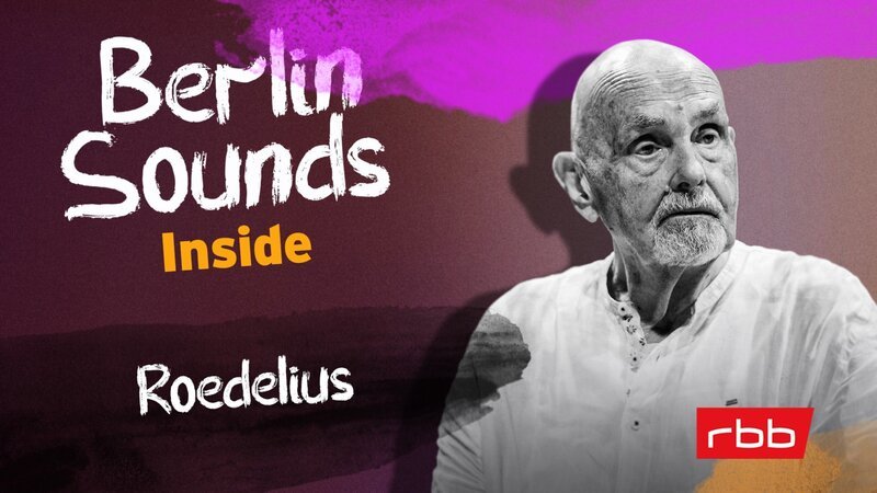 Gast: Roedelius – Bild: rbb/​picture alliance/​Annapaola Marchesani