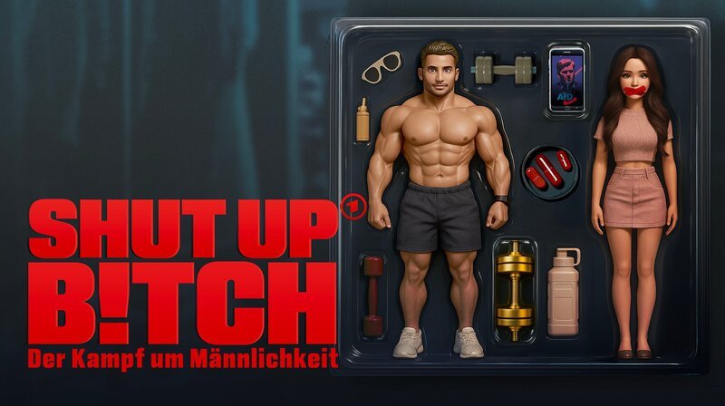 Keyvisual zu „Shut Up, Bitch! Der Kampf um Männlichkeit“ – Bild: SWR/​Fritz Gnad
