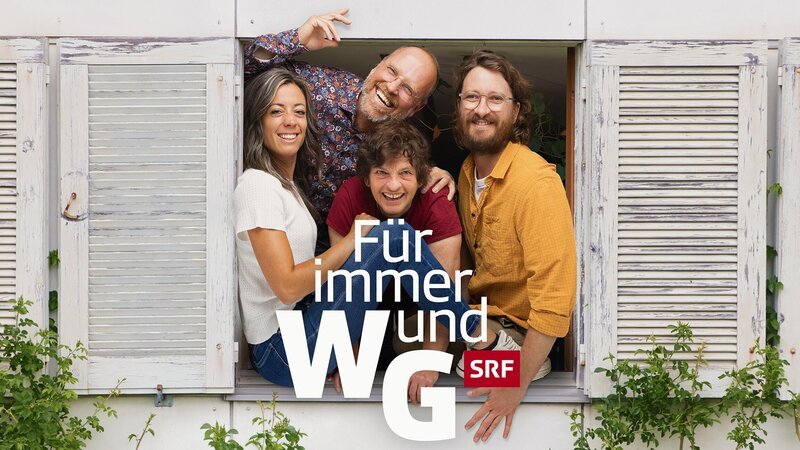 Für immer und WG Keyvisual 2026 Copyright: SRF – Bild: SRF