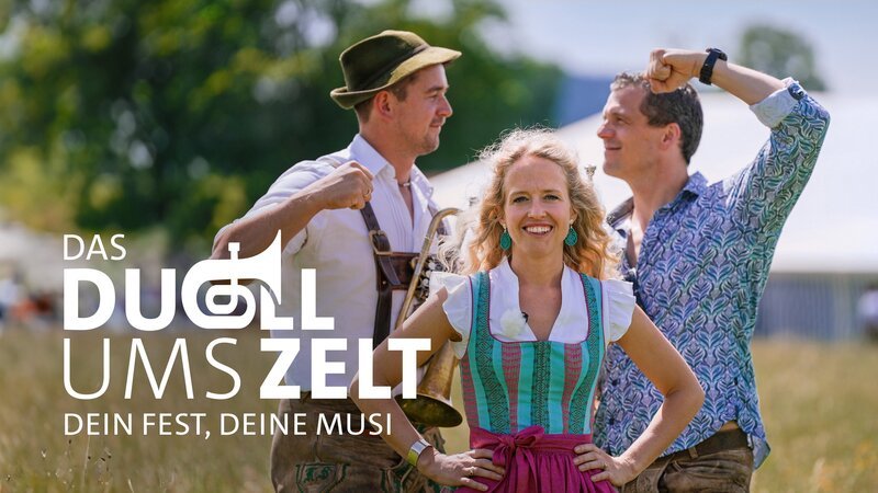 Key Visual/​Cover Sendereihenbild mit Typo zu „Das Duell ums Zelt – Dein Fest, Deine Musi“. Susanne Wiesner zwischen zwei Konkurrenten, der Stoabuckl Musi und der WüdaraMusi. – Bild: Montage: BR /​ BR; Burda Studios GmbH /​ BR/​Burda Studios GmbH/​Montage: BR