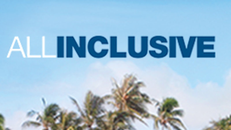 All Inclusive – Bild: NBC Universal Lizenzbild frei All Inclusive – Bild: NBC Universal Lizenzbild frei