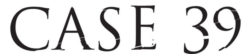 Fall 39 - Logo – Bild: ProSieben Media AG © 2010 PARAMOUNT PICTURES. All Rights Reserved. Fall 39 - Logo – Bild: ProSieben Media AG © 2010 PARAMOUNT PICTURES. All Rights Reserved.