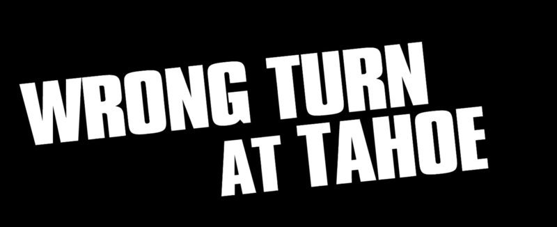 WRONG TURN AT TAHOE – Logo – Bild: Puls 8 WRONG TURN AT TAHOE – Logo – Bild: Puls 8