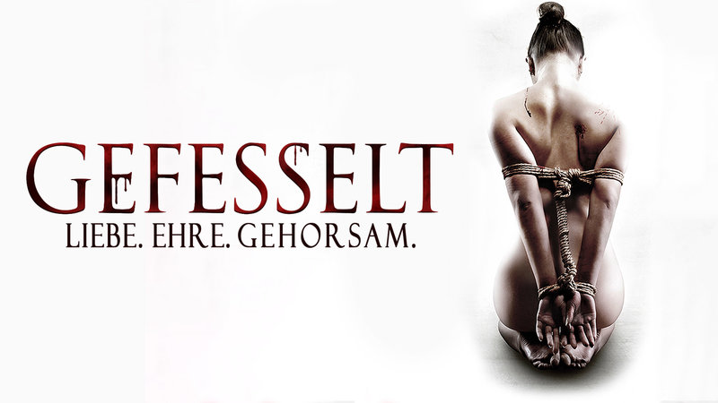 Gefesselt - Liebe. Ehre. Gehorsam – Bild: Silverline