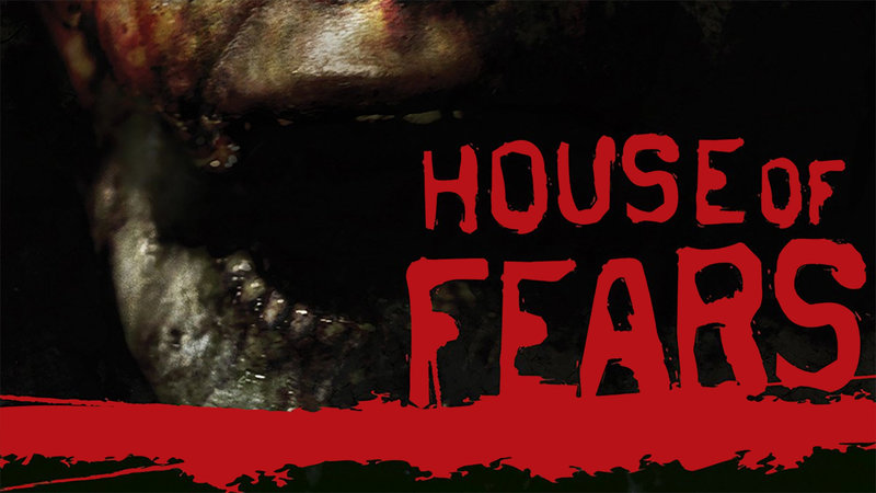 House of Fears – Bild: Silverline