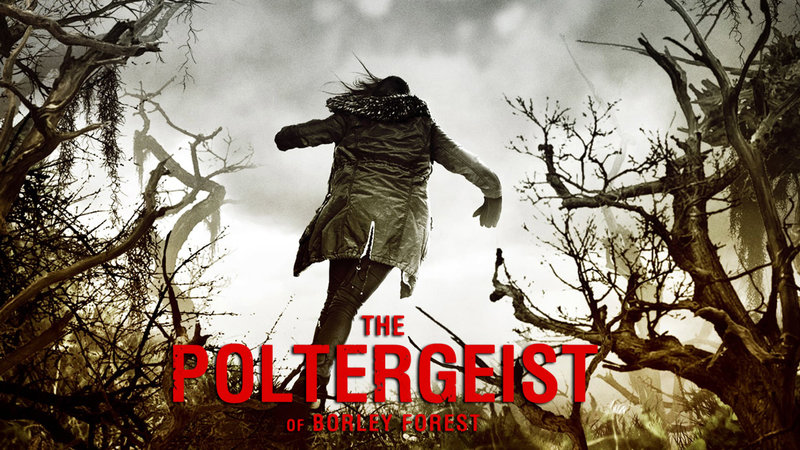 The Poltergeist of Borley Forest – Bild: Silverline