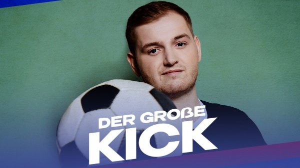 Der große Kick – Bild: MediaTotal/Joyn Der große Kick – Bild: MediaTotal/Joyn