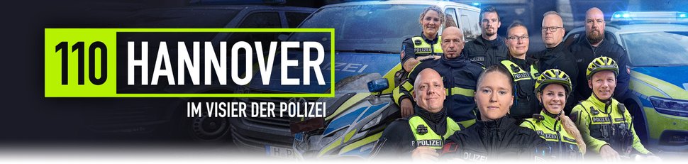 110 Hannover – Im Visier der Polizei
