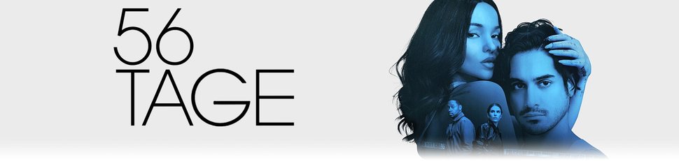 56 Tage 56 Tage