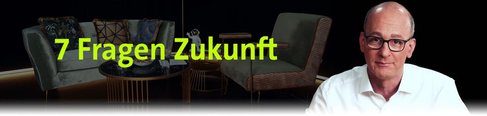 7 Fragen Zukunft