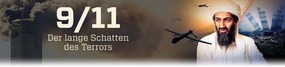 9/​11 – Der lange Schatten des Terrors
