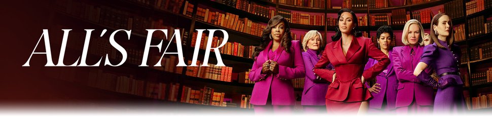 All’s Fair