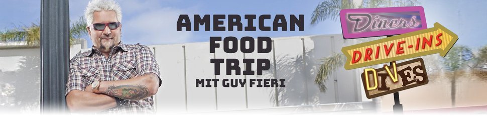 American Food Trip – mit Guy Fieri