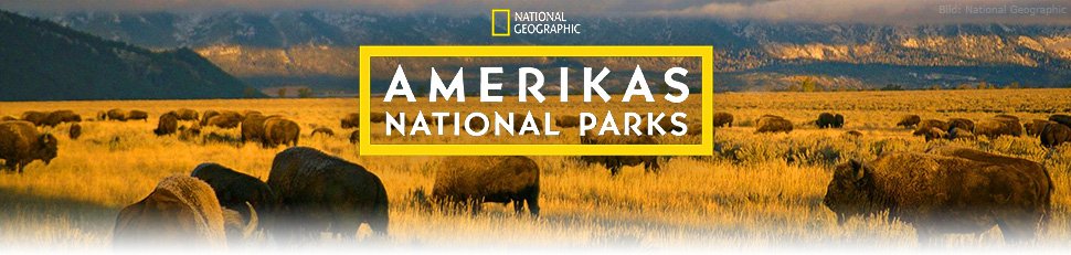 Amerikas National Parks