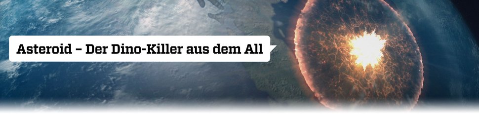 Asteroid – Der Dino-Killer aus dem All