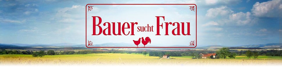 Bauer sucht Frau