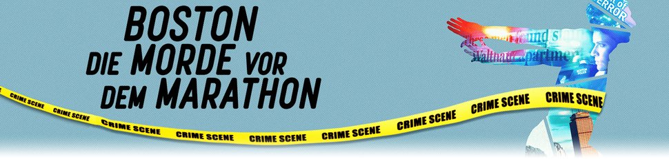 Boston – Die Morde vor dem Marathon