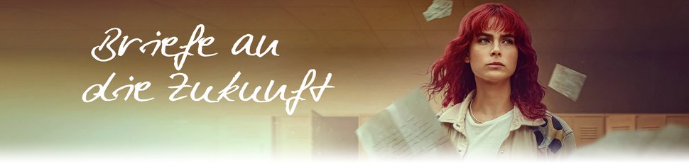 Briefe an die Zukunft