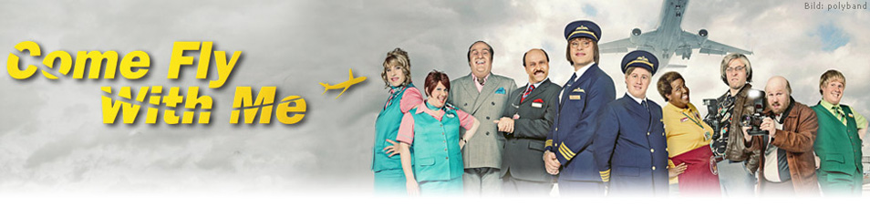 Come Fly with Me Episodenguide fernsehserien.de