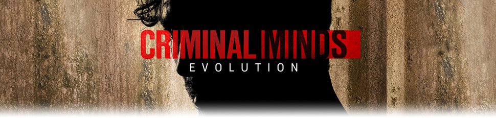 Criminal Minds: Evolution – fernsehserien.de