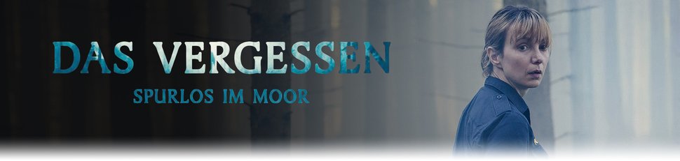 Das Vergessen – Spurlos im Moor