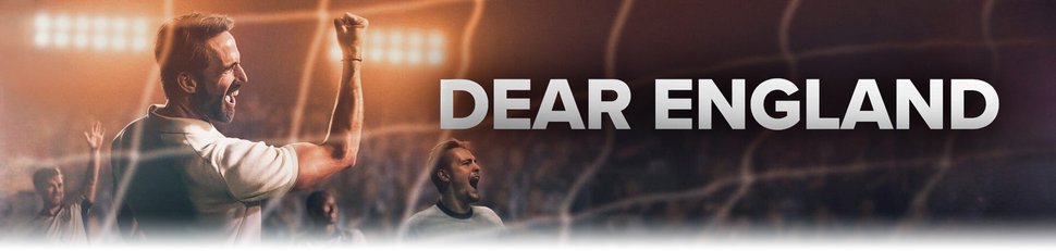 Dear England Dear England