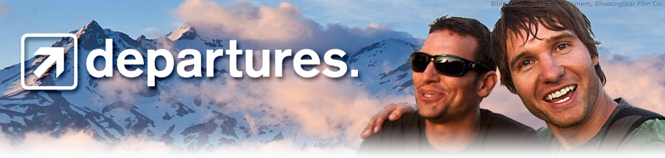 Departures Abenteuer Weltreise fernsehserien.de