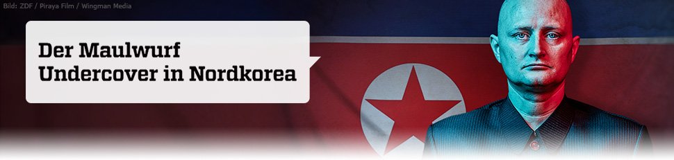 Der Maulwurf – Undercover in Nordkorea