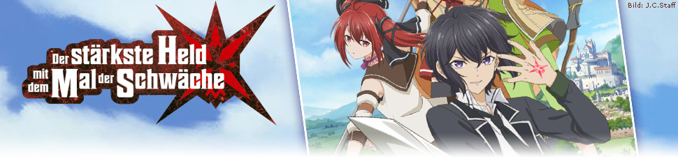 Der Stärkste Held Mit Dem Mal Der Schwäche Der stärkste Held mit dem Mal der Schwäche – fernsehserien.de