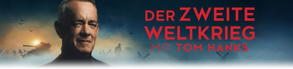 Der Zweite Weltkrieg mit Tom Hanks