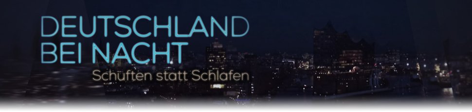 Deutschland bei Nacht Deutschland bei Nacht