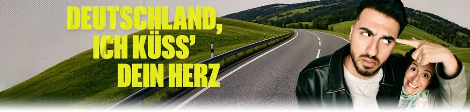 Deutschland, ich küss dein Herz