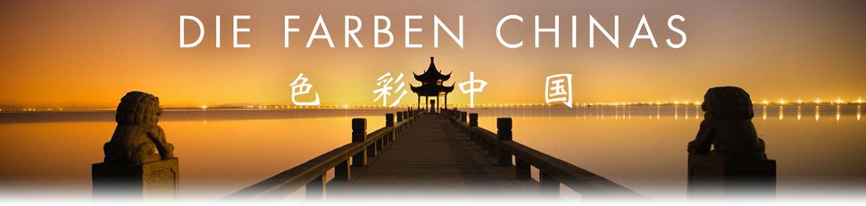 Die Farben Chinas