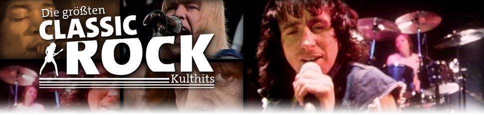 Die größten Classic Rock Kulthits