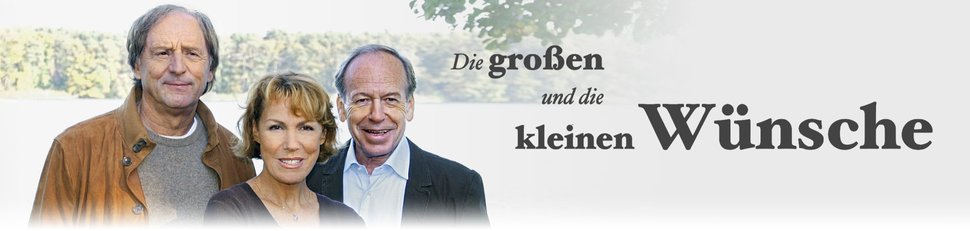 Die großen und die kleinen Wünsche