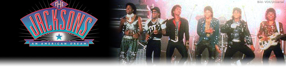 Die Jacksons Ein Amerikanischer Traum Im Tv Die Jacksons – Ein amerikanischer Traum – fernsehserien.de
