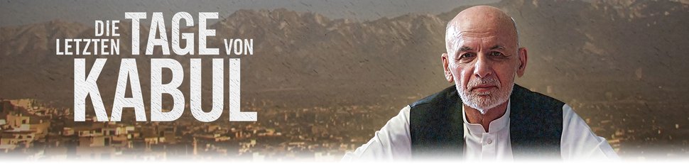 Die letzten Tage von Kabul Die letzten Tage von Kabul