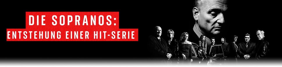 Die Sopranos: Entstehung einer Hit-Serie