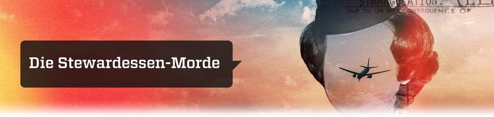 Die Stewardessen-Morde