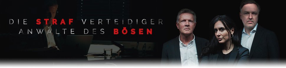 Die Strafverteidiger – Anwälte des Bösen