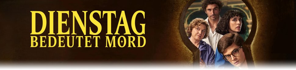 Dienstag bedeutet Mord Dienstag bedeutet Mord