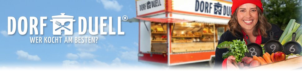 Dorf Duell – Wer kocht am besten? Dorf Duell – Wer kocht am besten?