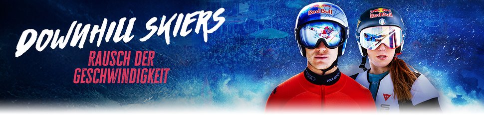 Downhill Skiers – Im Rausch der Geschwindigkeit Downhill Skiers – Im Rausch der Geschwindigkeit