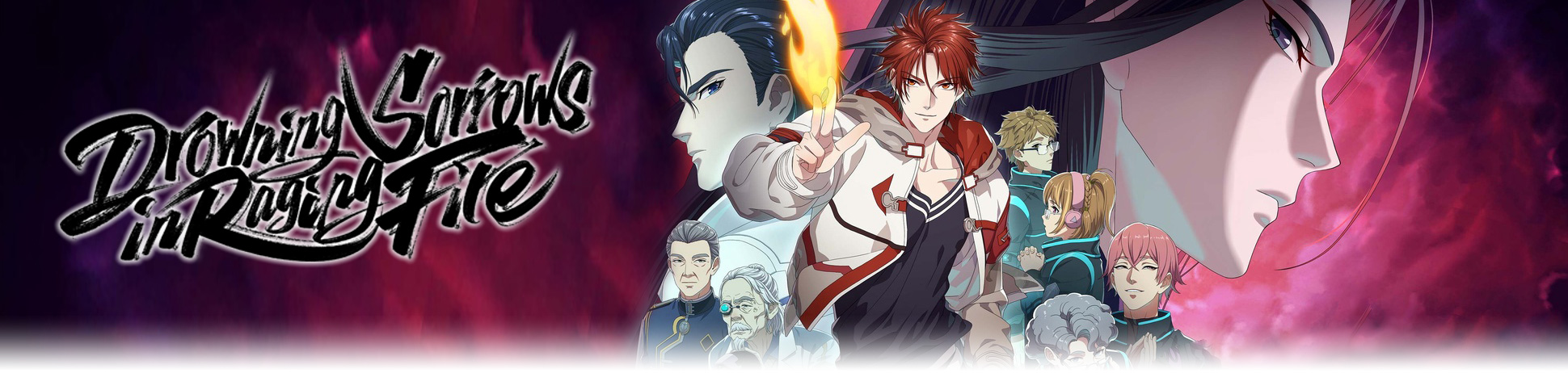 Drowning Sorrows in Raging Fire – fernsehserien.de