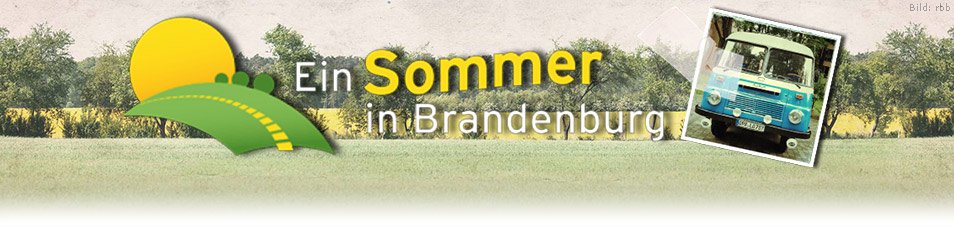 Ein Sommer in Brandenburg