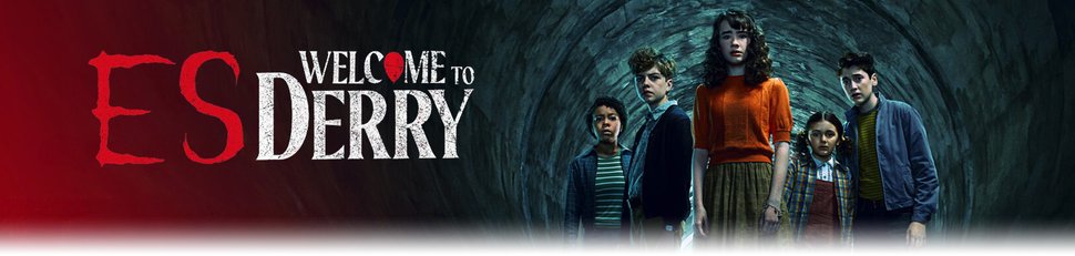 ES: Welcome to Derry