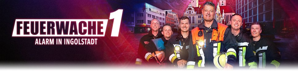 Feuerwache 1 – Alarm in Ingolstadt